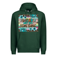 Sports Green probably late for something tumbler 3 Premium Hoodie - CowGirlArtShop