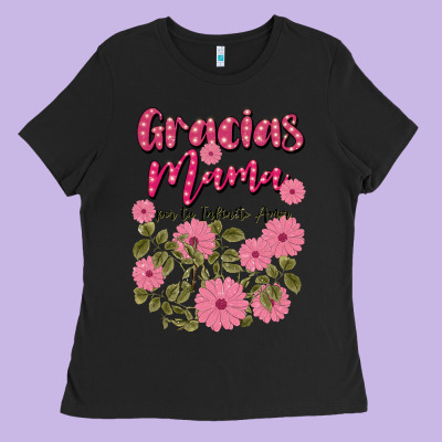 Gracias Mama Por Tu Infinito Amor Ladies Tee Designed By Jahusdesignshop