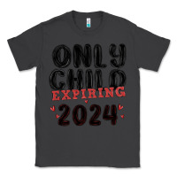 Smoke only child expiring 2024 Classic Tee - MaliasSmallBusiness