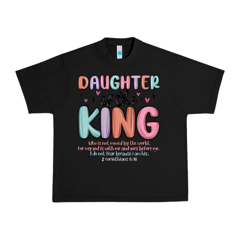 Daughter Of The King Urban Heavy Tee by MaliasSmallBusiness | Teevron