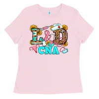 Bubblegum Pink labor and delivery cna Ladies Tee - JahusDesignShop