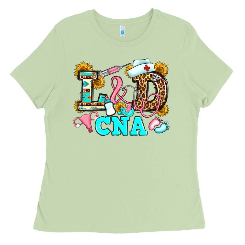 Labor And Delivery Cna Ladies Tee by JahusDesignShop | Teevron