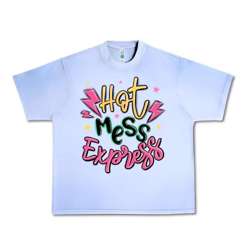 Hot Mess Express Urban Heavy Tee by MaliasSmallBusiness | Teevron