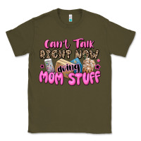 Army Green can't talk right now doing mom stuff Classic Tee - JahusDesignShop