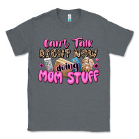 Charcoal Heather can't talk right now doing mom stuff Classic Tee - JahusDesignShop