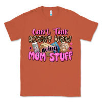 Copper can't talk right now doing mom stuff Classic Tee - JahusDesignShop