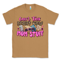 Toasted Coconut can't talk right now doing mom stuff Classic Tee - JahusDesignShop