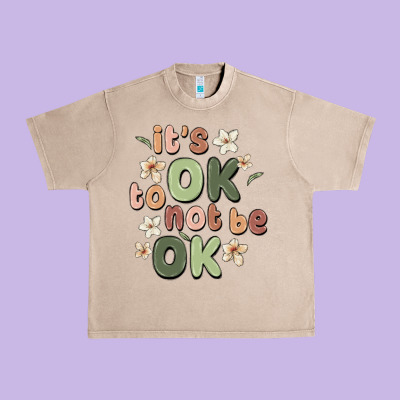 It's Ok To Not Be Ok Urban Heavy Tee Designed By Maliassmallbusiness
