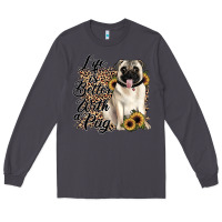 Smoke life is better with a pug Long Sleeve Tee - JahusDesignShop