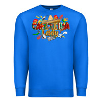 True Royal cinco de mayo cafeteria lady Premium Sweatshirt - CowGirlArtShop