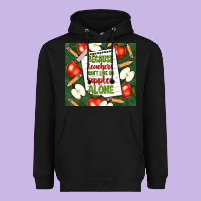 Because Teachers Can't Live On Apples Alone Tumble Heavyweight Hoodie Designed By Tumblerdesignbyshophia