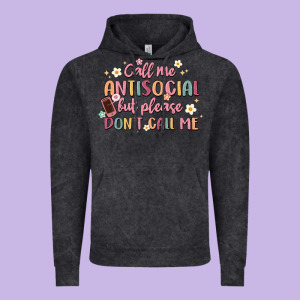 Call Me Antisocial But Please Don't Call Me Vintage Hoodie Designed By Maliassmallbusiness