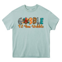 Arona gobble till you wobble Heavy Core Tee - BarkalooDesign