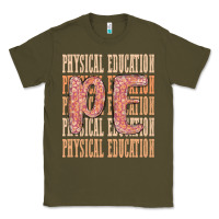 Army Green physical education Classic Tee - MaliasSmallBusiness