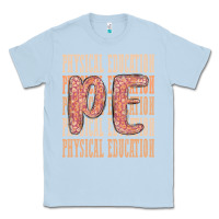 Dusty Blue physical education Classic Tee - MaliasSmallBusiness