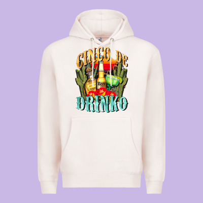 Cinco De Drinko Cinco De Mayo Premium Hoodie Designed By Cowgirlartshop