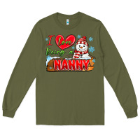 Army Green i love being a nanny Long Sleeve Tee - MaliasSmallBusiness