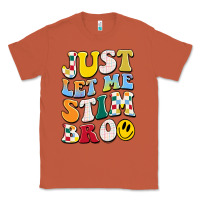 Copper just let me stim bro Classic Tee - JahusDesignShop