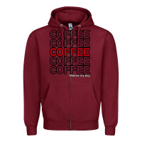 Burgundy Coffee Makes Zipper Hoodie - Bettercallsaul