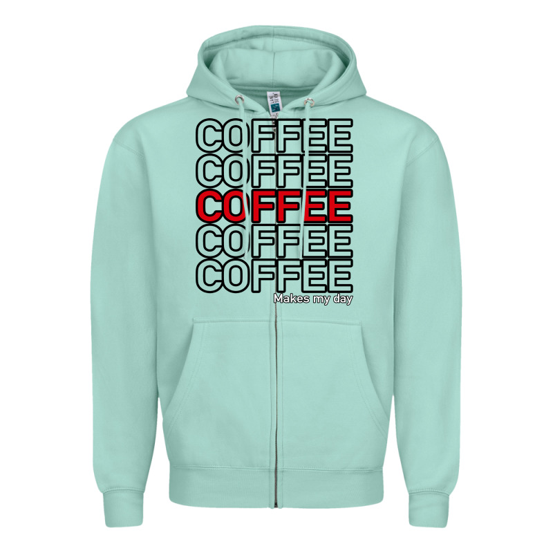 Coffee Makes Zipper Hoodie by Bettercallsaul | Teevron