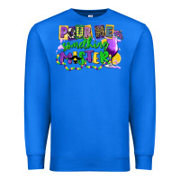True Royal pour me something mister Premium Sweatshirt - CowGirlArtShop