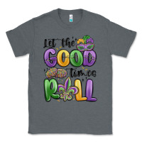 Charcoal Heather let the good times roll Classic Tee - MaliasSmallBusiness
