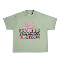 Oil Green unafraid i know who holds tomorrow Urban Heavy Tee - MaliasSmallBusiness