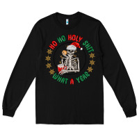 Black ho ho holly shit skeleton santa Long Sleeve Tee - MaliasSmallBusiness