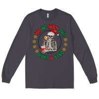 Smoke ho ho holly shit skeleton santa Long Sleeve Tee - MaliasSmallBusiness