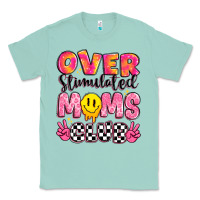 Seafoam over stimulated moms club Classic Tee - JahusDesignShop