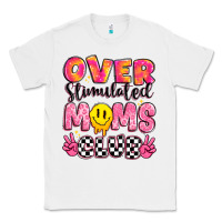 White over stimulated moms club Classic Tee - JahusDesignShop