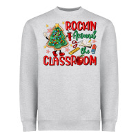 Heather Grey rockin around the clasroom teacher Heavyweight Sweatshirt - MaliasSmallBusiness