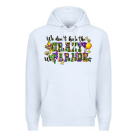 White we dont hide the crazy we parade it Premium Hoodie - CowGirlArtShop