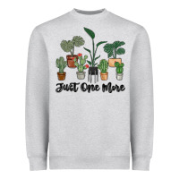 Just One More Plant Heavyweight Sweatshirt | Teevron