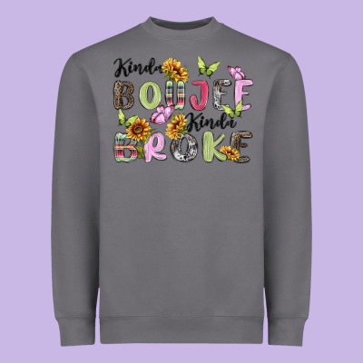 Kinda Boujee Kinda Broke Heavyweight Sweatshirt Designed By Maliassmallbusiness