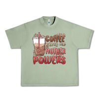 Oil Green coffee gives me mother powers Urban Heavy Tee - MaliasSmallBusiness