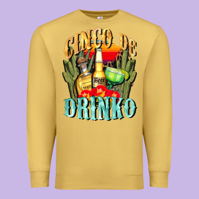 Cinco De Drinko Cinco De Mayo Premium Sweatshirt Designed By Cowgirlartshop