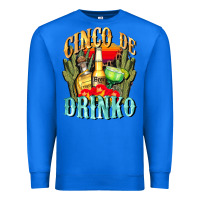 True Royal cinco de drinko cinco de mayo Premium Sweatshirt - CowGirlArtShop