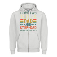 Dove Grey I Have Two Tıtles Dad And Step Dad And I Rock Them Zipper Hoodie - Bettercallsaul