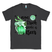Smoke even ırısh needs a beer Classic Tee - MaliasSmallBusiness