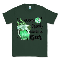 Sports Green even ırısh needs a beer Classic Tee - MaliasSmallBusiness