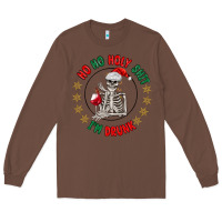 Chestnut ho ho holly shit skeleton santa Long Sleeve Tee - MaliasSmallBusiness
