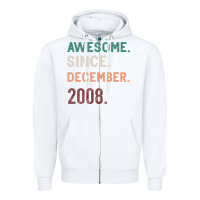 White Awesome Since December 2008 Zipper Hoodie - Bettercallsaul