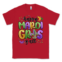 Red happy mardi gras y'all Classic Tee - MaliasSmallBusiness