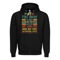 Black Math The Only Place Where People Buy 69 Watermelons Zipper Hoodie - Bettercallsaul