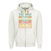 Oatmeal Heather Math The Only Place Where People Buy 69 Watermelons Zipper Hoodie - Bettercallsaul