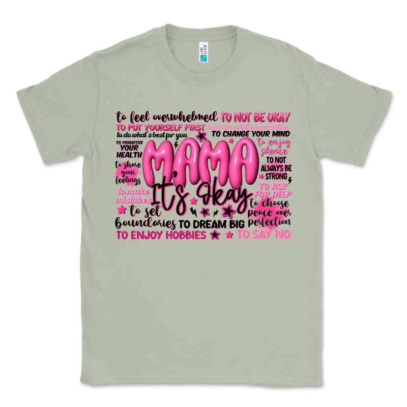 Mama Its Okay Typography Classic Tee by JahusDesignShop | Teevron