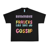 Black remember me in your prayers like you do in your go Urban Heavy Tee - MaliasSmallBusiness