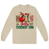 In My Holly Jolly Teacher Era Long Sleeve Tee | Teevron
