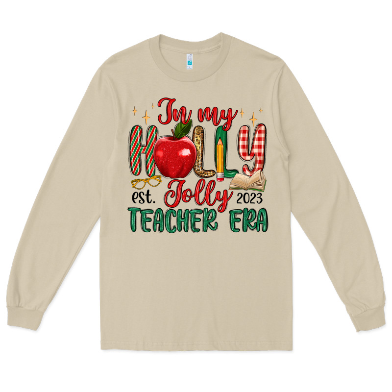 In My Holly Jolly Teacher Era Long Sleeve Tee by MaliasSmallBusiness | Teevron